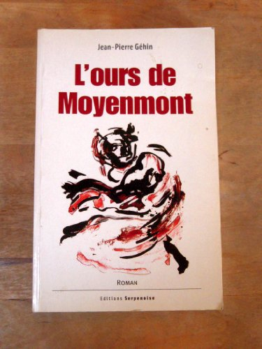 L'ours de Moyenmont