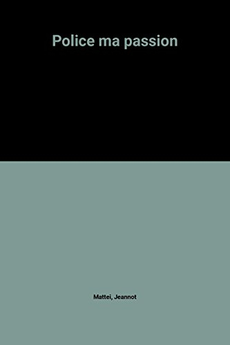POLICE MA PASSION