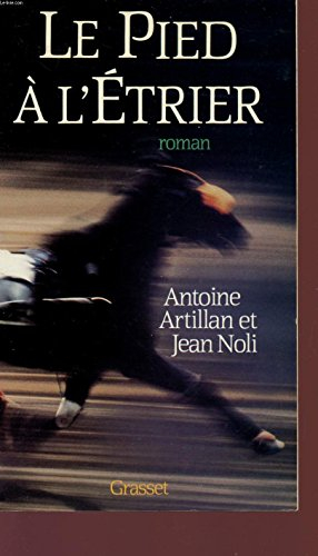 Le Pied à l'étrier