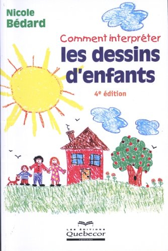 Comment interpréter les dessins d'enfants