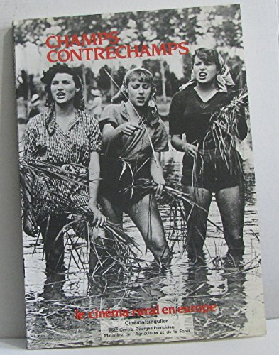 Champs contrechamps : le cinéma rural en Europe