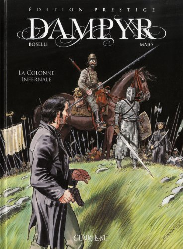 Dampyr. Vol. 49. La colonne infernale