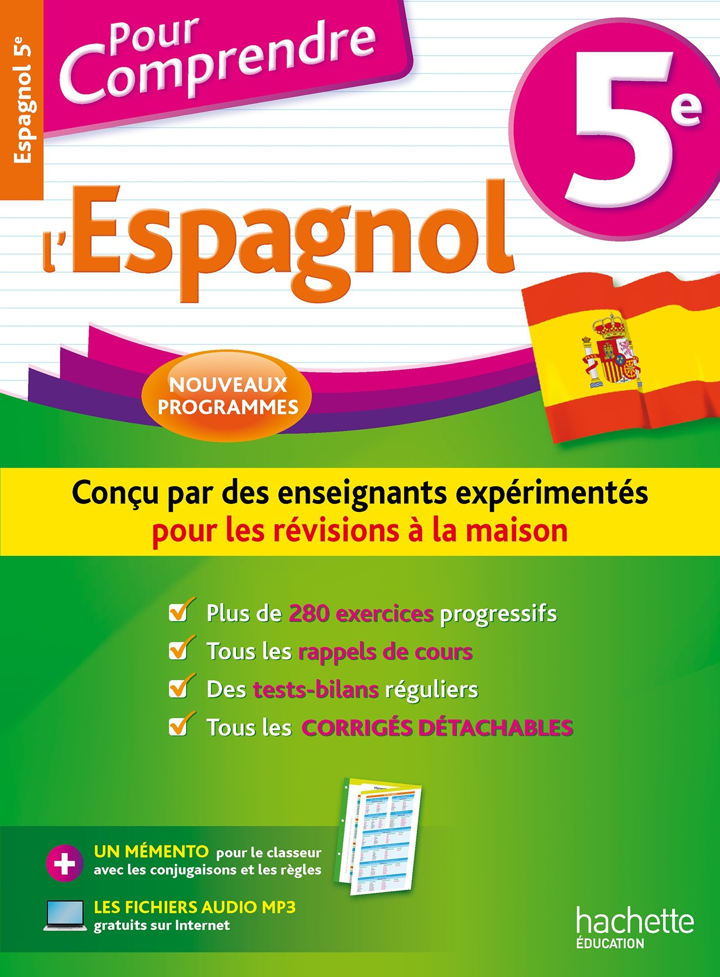 Pour comprendre l'espagnol 5e : nouveaux programmes