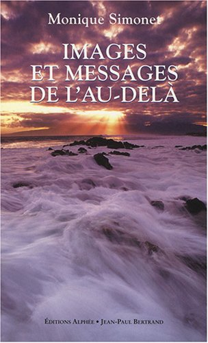 Images et messages de l'au-delà : la transcommunication