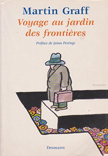 Voyage au jardin des frontières