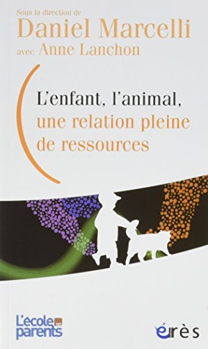 L'enfant et l'animal, une relation pleine de ressources
