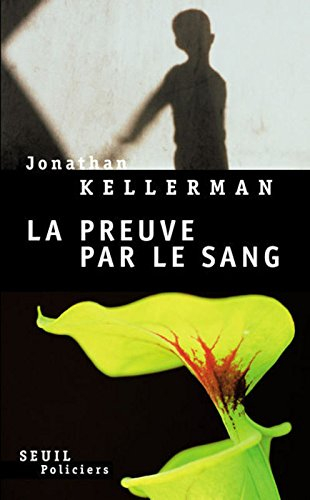 La preuve par le sang