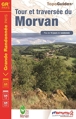 Tour et traversée du Morvan : plus de 15 jours de randonnée