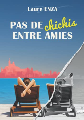 Pas de Chichis entre amies