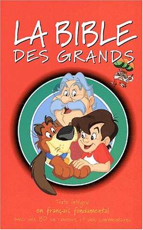 la bible des grands