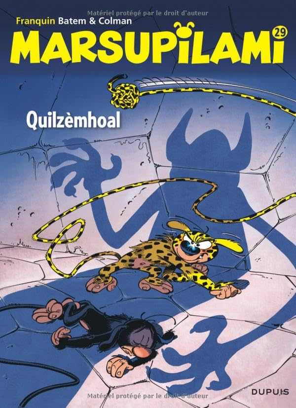 Marsupilami. Vol. 29. Quilzèmhoal