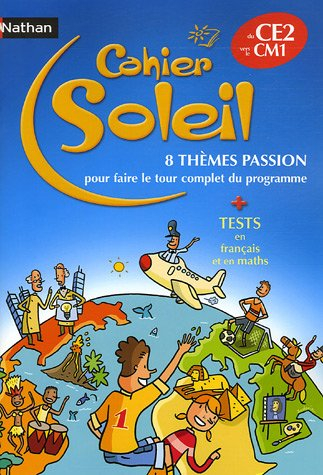 Cahier soleil, du CE2 vers le CM1