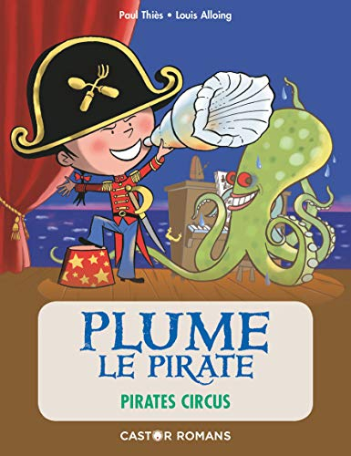 Plume le pirate. Pirates circus