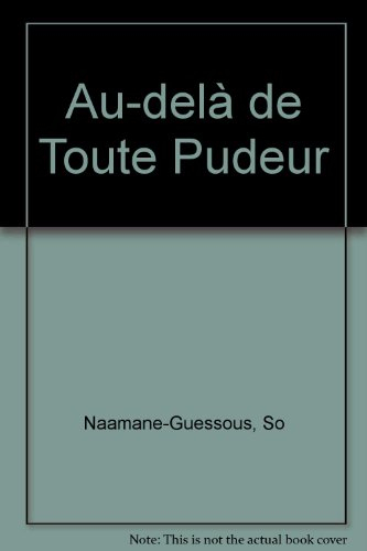 Au-delà de toute pudeur : la sexualité féminine au Maroc