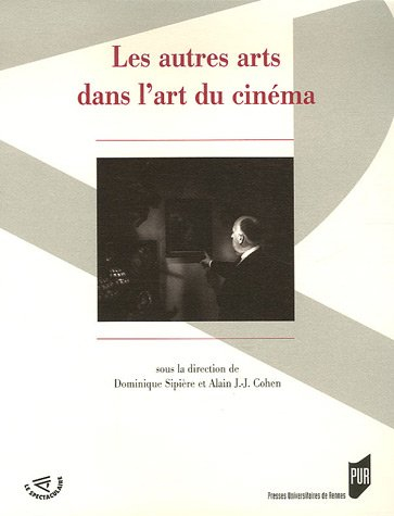 Les autres arts dans l'art du cinéma