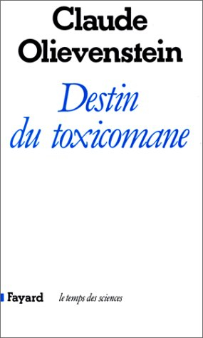 Destin du toxicomane