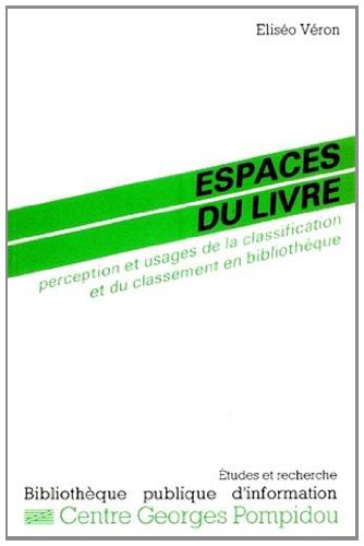 Espaces du livre : perception et usages de la classification et du classement en bibliothèque