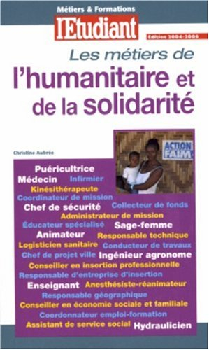 Les métiers de l'humanitaire et de la solidarité