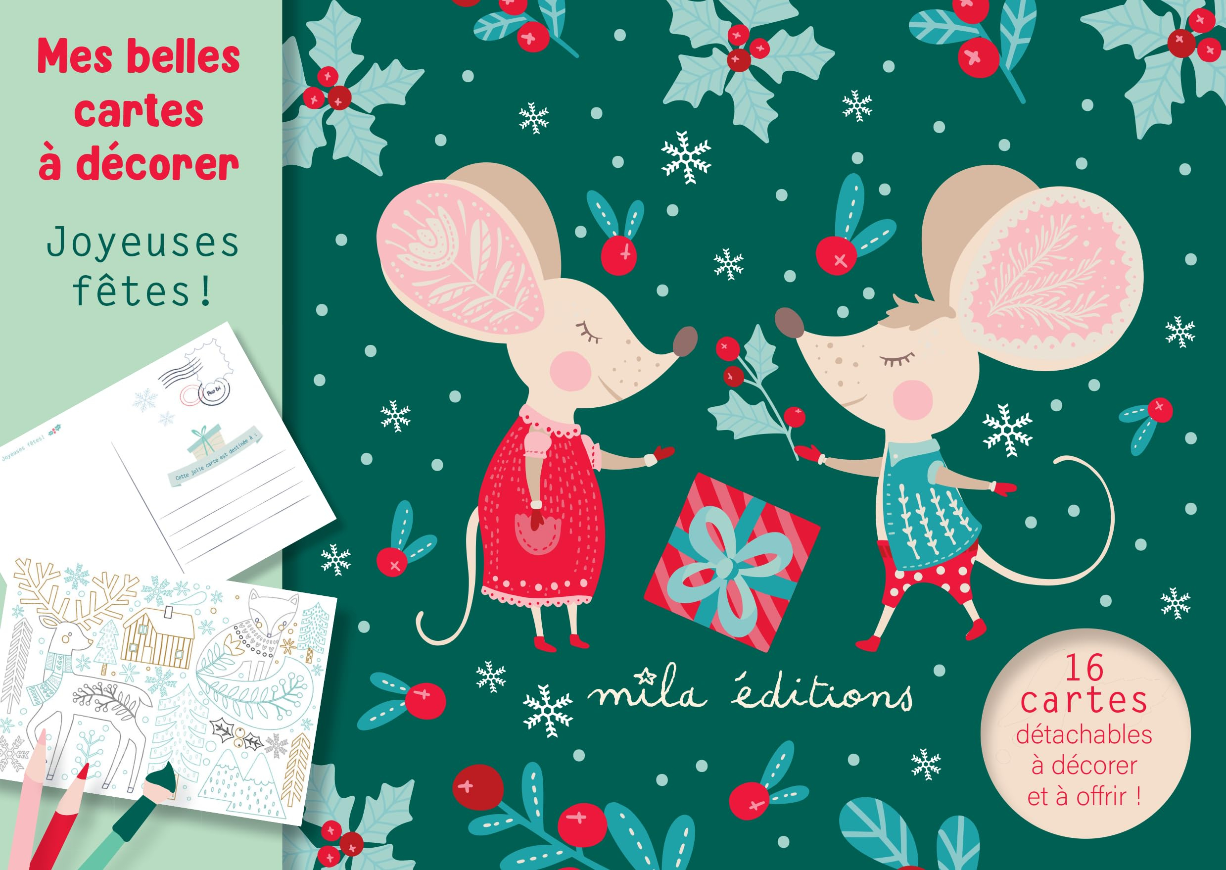 Joyeuses fêtes ! : 16 cartes détachables à décorer et à offrir !