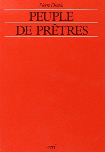 Peuple de prêtres...?