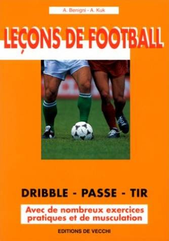 Leçons de football : dribble, passe, tir