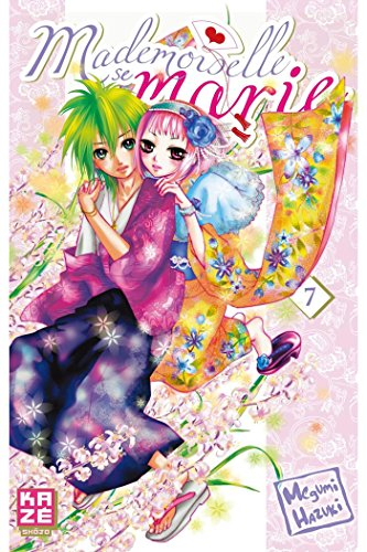 Mademoiselle se marie. Vol. 7