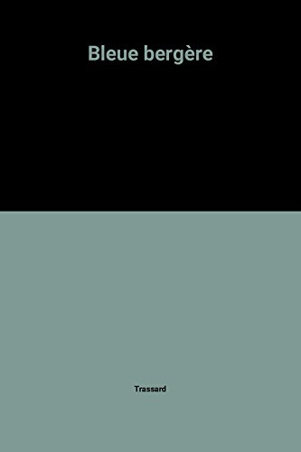 bleue bergère