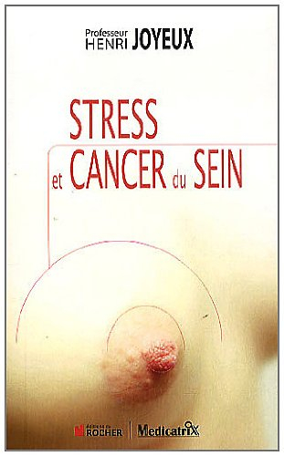 Stress et cancer du sein