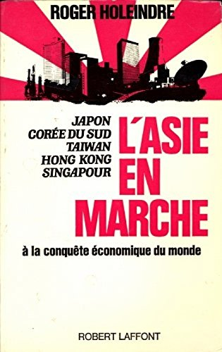 L'Asie en marche
