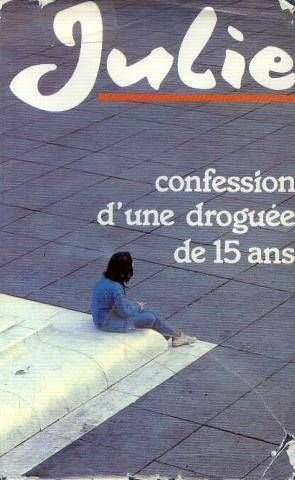 Confession d'une jeune droguée de 15 ans