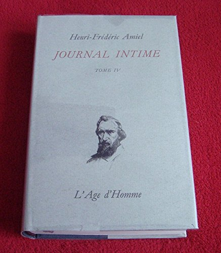 Journal intime. Vol. 4. Décembre 1860-mai 1863