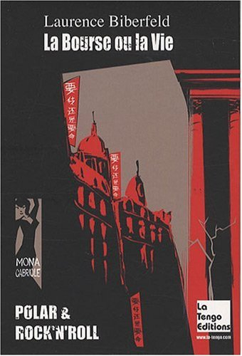 La bourse ou la vie