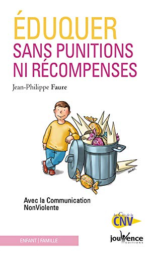Eduquer sans punitions ni récompenses