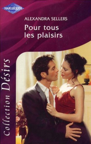 Pour tous les plaisirs