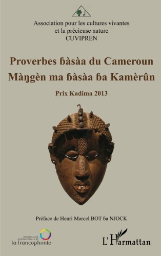 Proverbes bàsàa du Cameroun. Màngèn ma bàsàa ba Kamèrûn