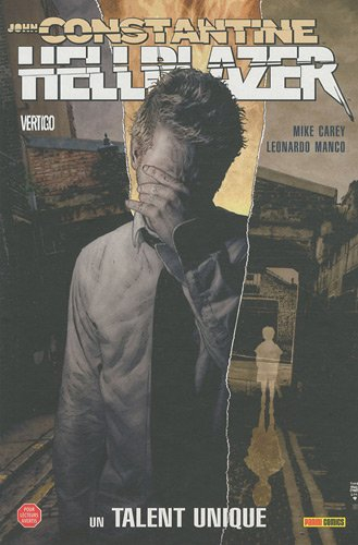 John Constantine, Hellblazer. Vol. 8. Un talent unique