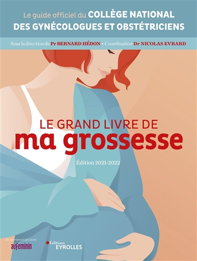 Le grand livre de ma grossesse