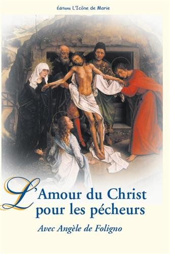 Livret n 22 : l'amour du Christ pour les pêcheurs