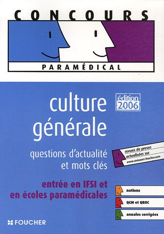culture générale : questions d'actualité et mots-clés entrée en ifsi et en écoles paramédicales