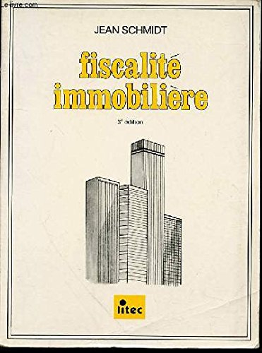 fiscalité immobilière (ancienne édition)