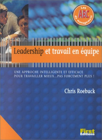 Leadership et travail en équipe