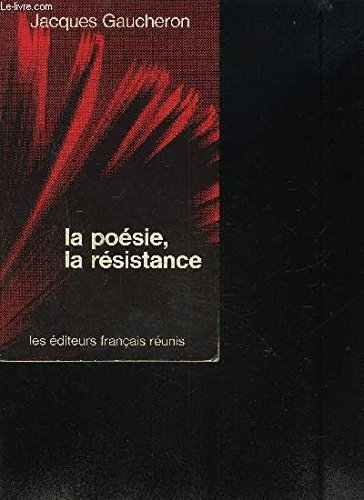 la poésie, la résistance : du front populaire à la libération
