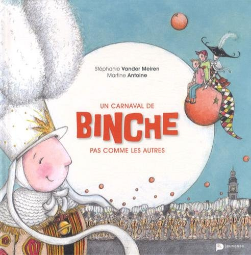 Un carnaval de Binche pas comme les autres