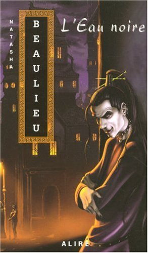 les cités intérieures, tome 2 : l'eau noire