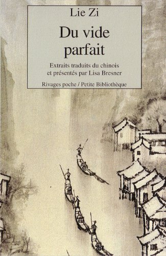 Du vide parfait. Lie Zi