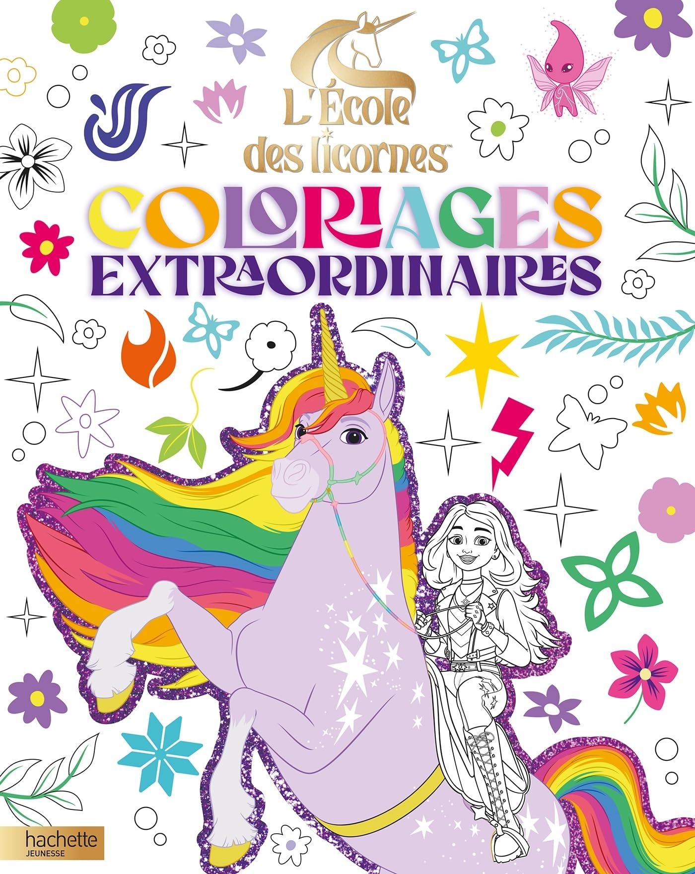 L'école des licornes : Coloriages extraordinaires