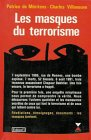 Les Masques du terrorisme