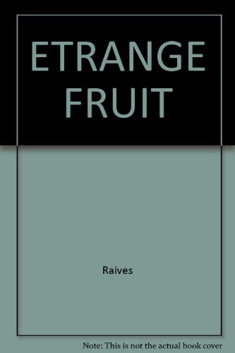 Lou Cale : the famous. Vol. 4. Etrange fruit