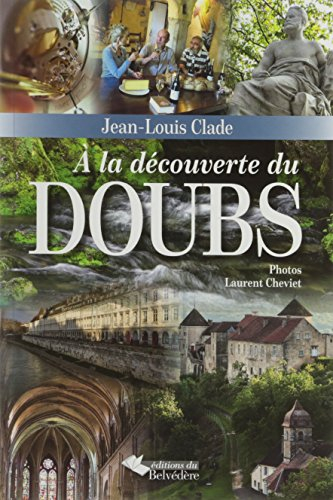 A la découverte du Doubs