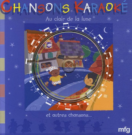 au clair de la lune et autres chansons (1cédérom)